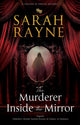 Book cover of: Murderer Inside the Mirror. By: Sarah Rayne