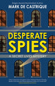 Book cover of: Desperate Spies