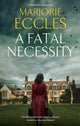 Book cover of: Fatal Necessity