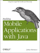 Book cover of: Building Mobile Applications with Java Using GWT a