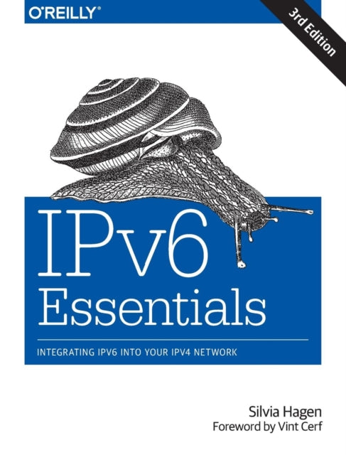 Book cover of: IPv6 Essentials. By: Silvia Hagen