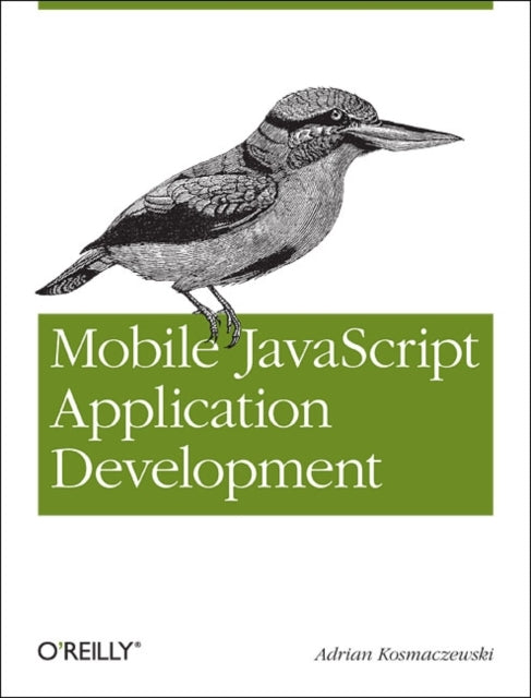 Book cover of: Mobile JavaScript Application Development