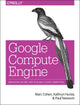 Book cover of: Google Compute Engine