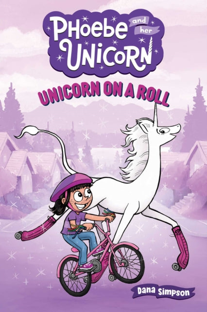 Book cover of: Unicorn on a Roll