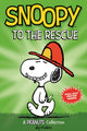 Book cover of: Snoopy to the Rescue. By: Charles M. Schulz