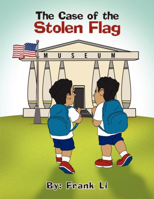 Book cover of: Case of the Stolen Flag