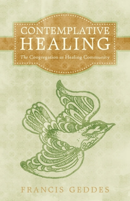 Book cover of: Contemplative Healing
