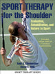 Book cover of: Sport Therapy for the Shoulder. By: Todd S. Ellenbecker