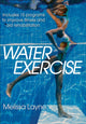 Book cover of: Water Exercise. By: Melissa Layne