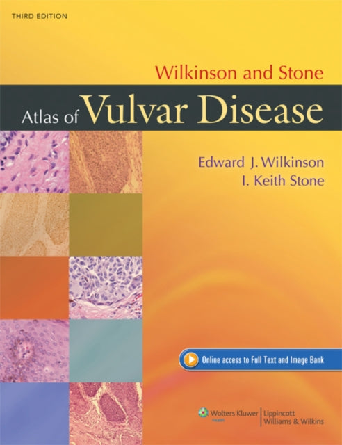 Book cover of: Wilkinson and Stone Atlas of Vulvar Disease