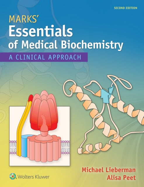 Book cover of: Marks' Essentials of Medical Biochemistry. By: Michael A. Lieberman PhD