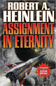 Book cover of: Assignment In Eternity. By: Robert A. Heinlein