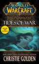 Book cover of: World of Warcraft: Jaina Proudmoore: Tides of War