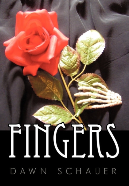 Book cover of: Fingers. By: Dawn Schauer