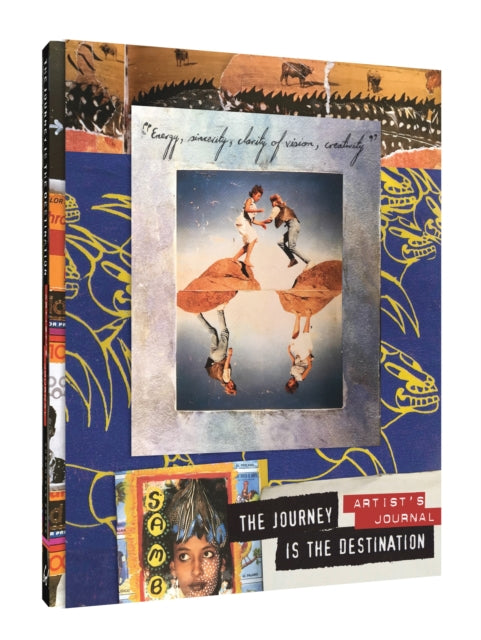 Book cover of: Journey Is the Destination Artist's Journal. By: Dan Eldon