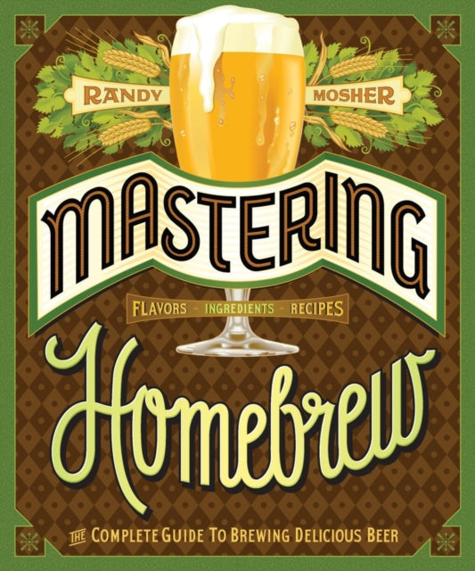 Book cover of: Mastering Home Brew