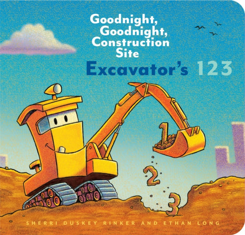 Excavator’s 123: Goodnight, Goodnight, Construction Site