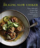 Book cover of: Healing Slow Cooker. By: Jennifer Iserloh
