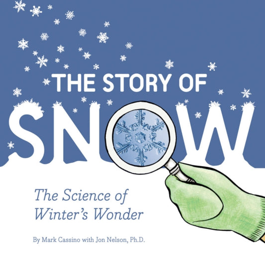 Book cover of: Story of Snow