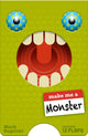 Book cover of: Make Me a Monster. By: Mark Rogalski