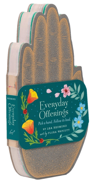 Book cover of: Everyday Offerings: Pick a Hand. Follow its Lead.. By: Lea Redmond