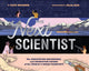 Book cover of: Next Scientist. By: Kate Messner