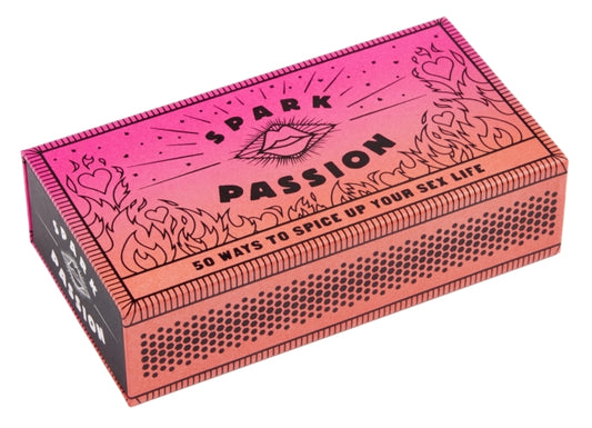 Book cover of: Spark Passion