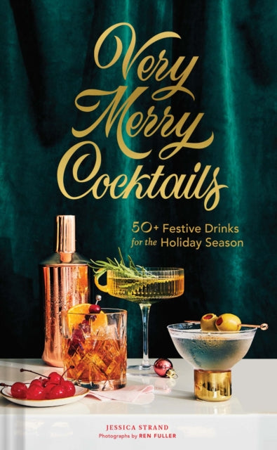 Book cover of: Very Merry Cocktails. By: Jessica Strand