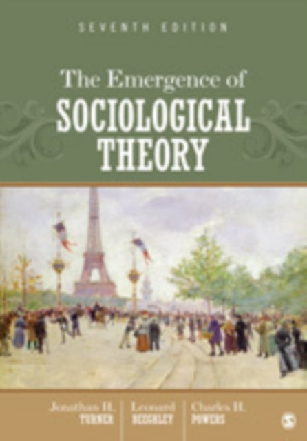 Book cover of: Emergence of Sociological Theory. By: Jonathan H. Turner