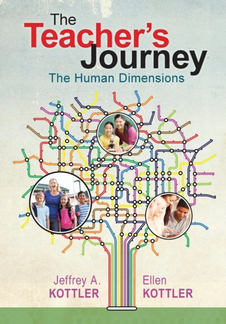 Book cover of: Teacher’s Journey. By: Jeffrey A. Kottler