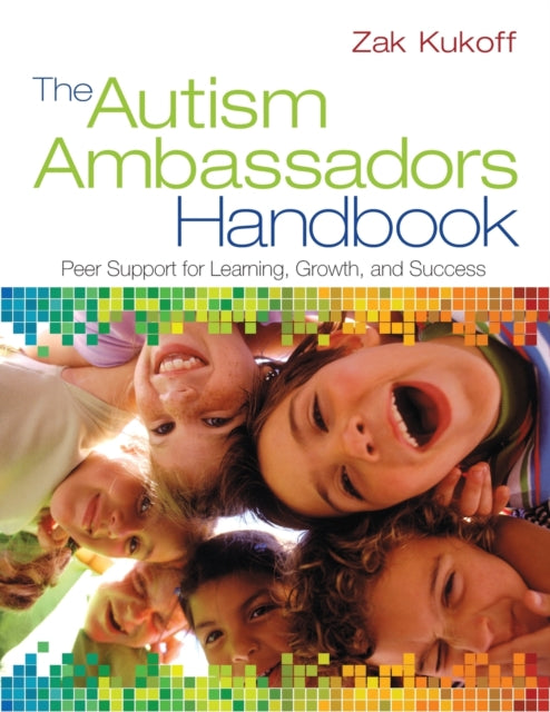 Book cover of: Autism Ambassadors Handbook. By: Zak Kukoff