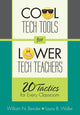 Book cover of: Cool Tech Tools for Lower Tech Teachers