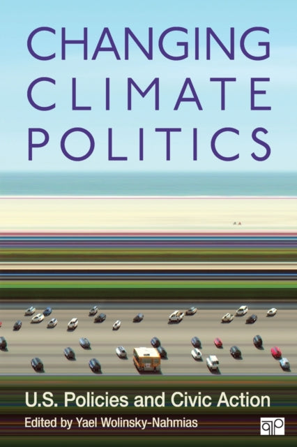 Book cover of: Changing Climate Politics. By: Yael Wolinksy-Nahmias