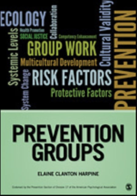 Book cover of: Prevention Groups. By: Horne, Arthur M.