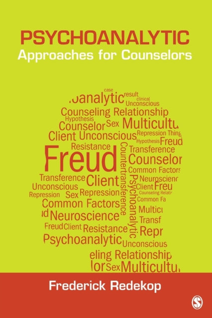 Book cover of: Psychoanalytic Approaches for Counselors. By: Frederick J. (Jacob) Redekop