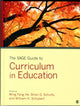 Book cover of: SAGE Guide to Curriculum in Education. By: Ming Fang He