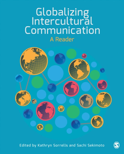 Book cover of: Globalizing Intercultural Communication. By: Kathryn Sorrells