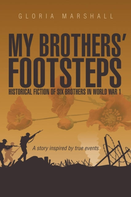 Book cover of: My Brothers' Footsteps. By: Gloria Marshall