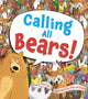 Book cover of: Calling All Bears!