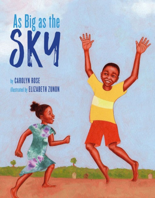 Book cover of: As Big as the Sky