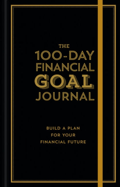 Book cover of: 100-Day Financial Goal Journal. By: Alyssa Davies