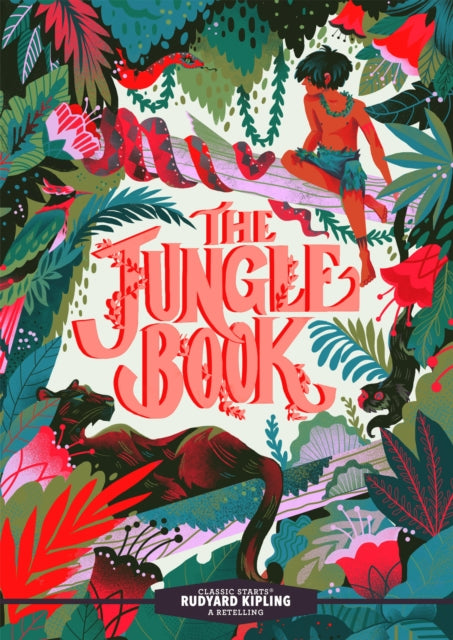 Classic Starts®: The Jungle Book 9781454942443 Rudyard Kipling
