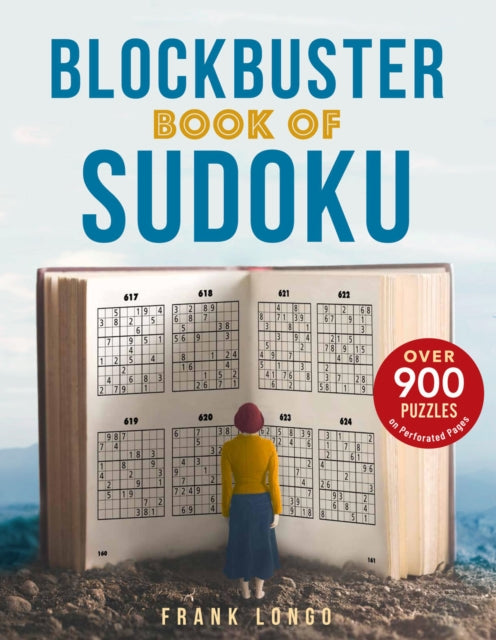 Book cover of: Blockbuster Book of Sudoku. By: Frank Longo