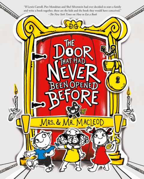 The Door That Had Never Been Opened Before