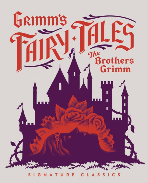 Book cover of: Grimm’s Fairy Tales. By: Jacob Grimm