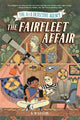 A&A Detective Agency: The Fairfleet Affair 9781454950134 K. H. Saxton