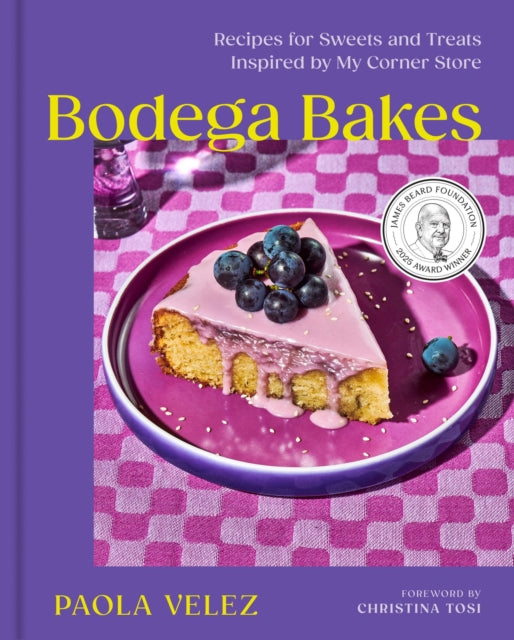 Book cover of: Bodega Bakes. By: Paola Velez