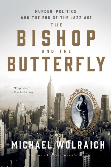 Book cover of: Bishop and the Butterfly. By: Michael Wolraich