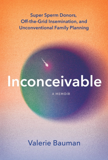 Book cover of: Inconceivable