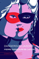 Book cover of: Dangerous Liaisons. By: Pierre Choderlos de Laclos